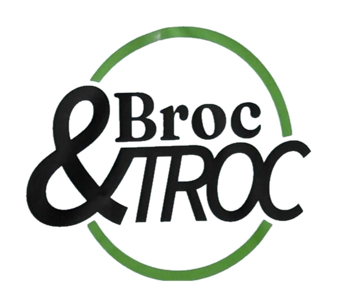 Broc & Troc
